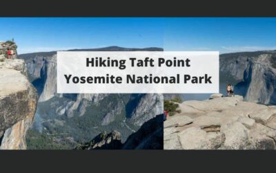 Hiking Taft Point Yosemite National Park